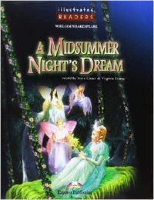 A Midsummer Nights Dream Illustrated Libro