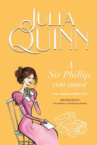 A Sir Phillip Con Amor (Bridgerton 5) Libro
