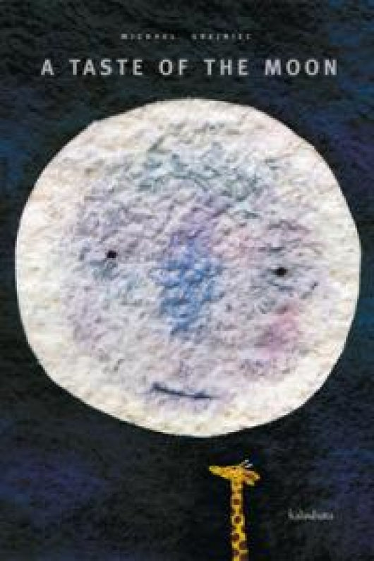 A Taste Of The Moon Libro