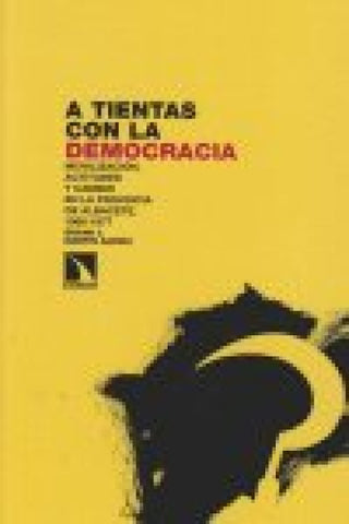 A Tientas Con La Democracia Libro