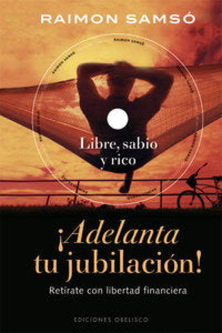 Adelanta Tu Jubilación + Dvd Libro
