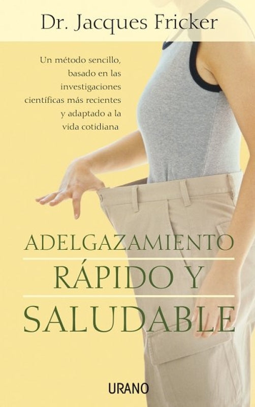 Adelgazamiento Rapido Y Saludable Libro