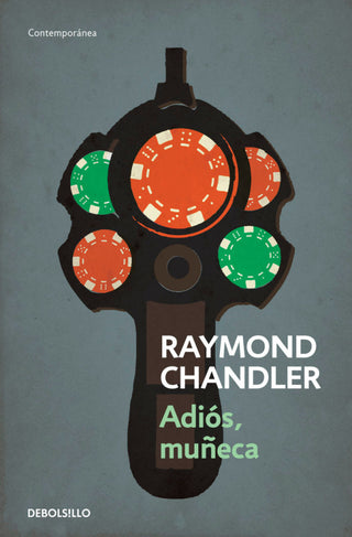 Adiós Muñeca (Philip Marlowe 2) Libro