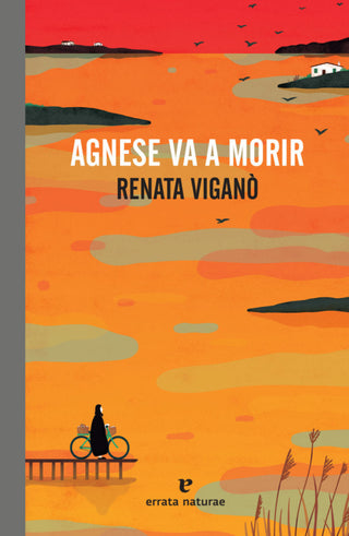 Agnese Va A Morir Libro