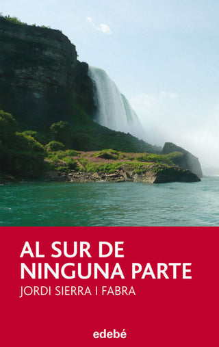 Al Sur De Ninguna Parte Libro