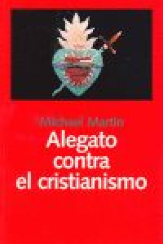 Alegato Contra El Cristianismo Libro