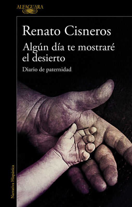 Algún Día Te Mostraré El Desierto Libro