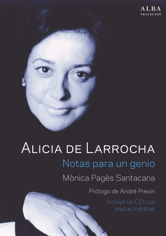 Alicia De Larrocha. Notas Para Un Genio Libro