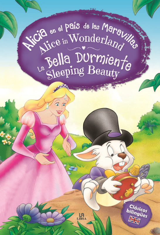 Alicia En El Pais De Las Maravillas - La Bella Durmiente Libro