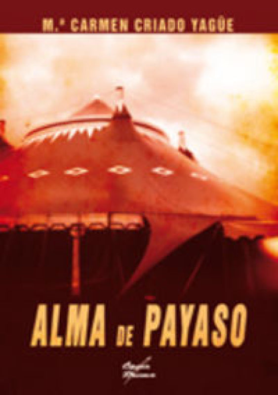 Alma De Payaso Libro