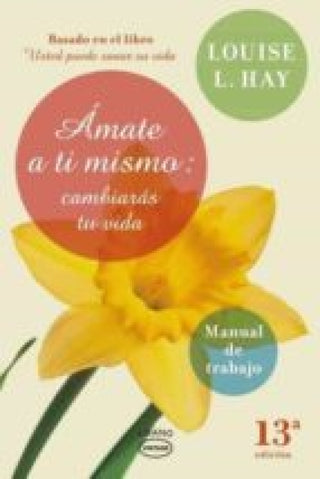 Ámate A Ti Mismo Libro