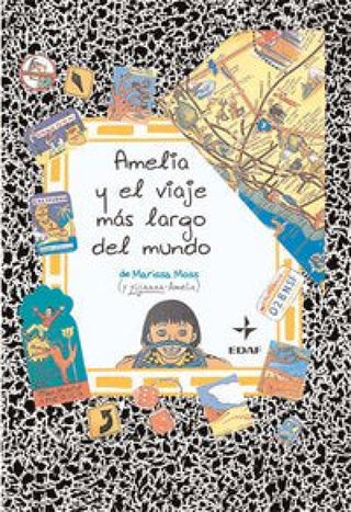 Amelia Y El Viaje Más Largo Del Mundo Libro