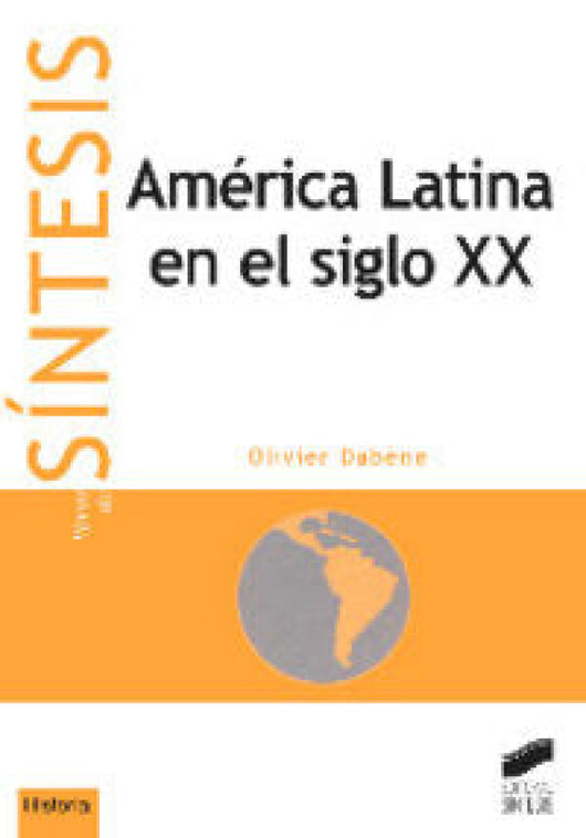 América Latina En El Siglo Xx Libro