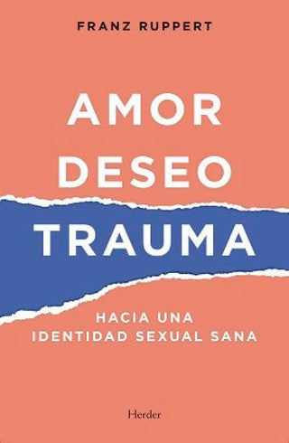 Amor Deseo Trauma Libro
