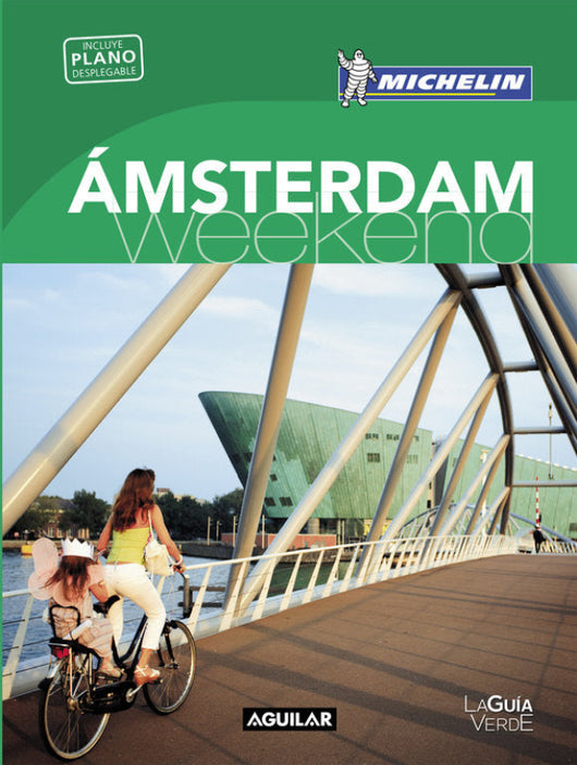 Ámsterdam (La Guía Verde Weekend) Libro