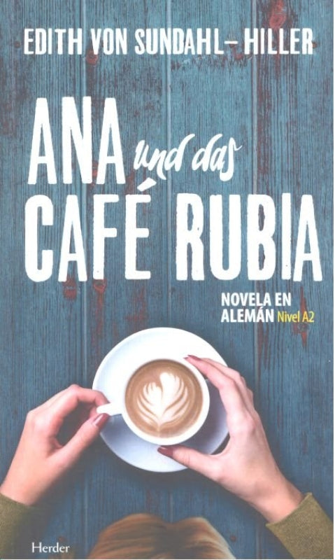 Ana Und Das Café Rubia Libro