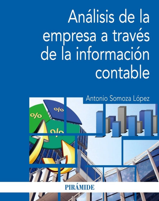 Análisis De La Empresa A Través Información Contable Libro