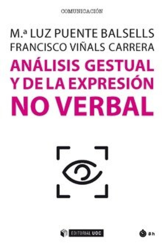 Análisis Gestual Y De La Expresión No Verbal Libro