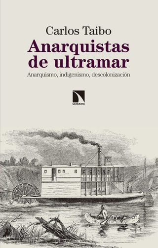 Anarquistas De Ultramar Libro