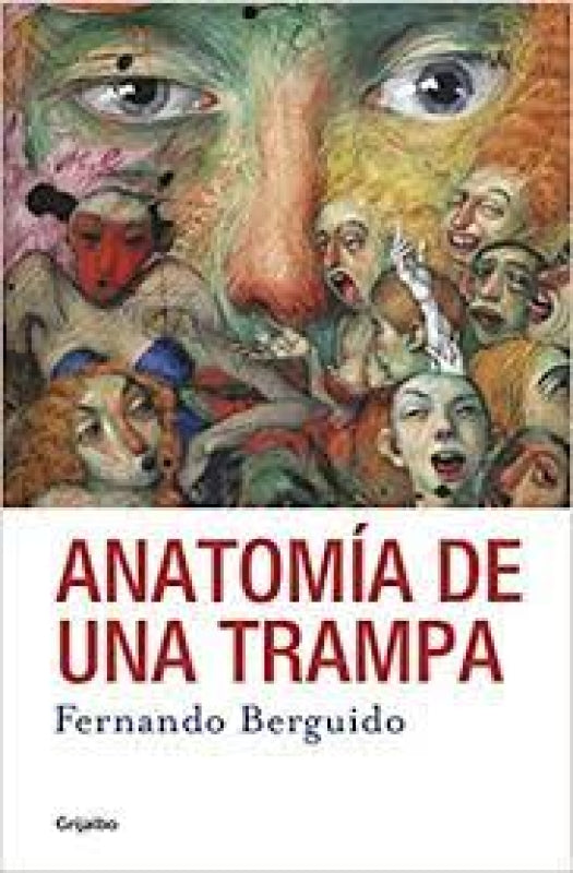 Anatomía De Una Trampa Libros Impresos