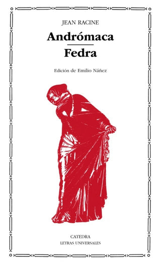 Andrómaca; Fedra Libro