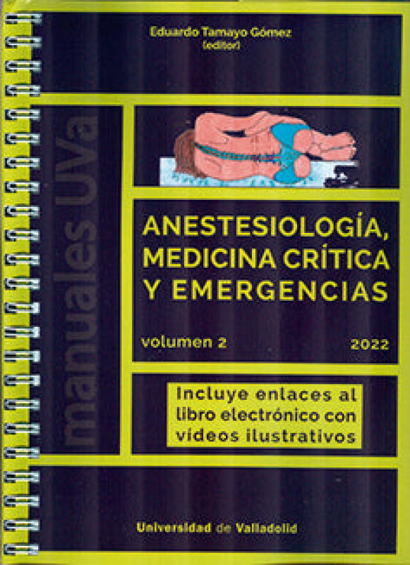 Anestesiologia Medicina Critica Y Emergen.(2) 2022 Libro