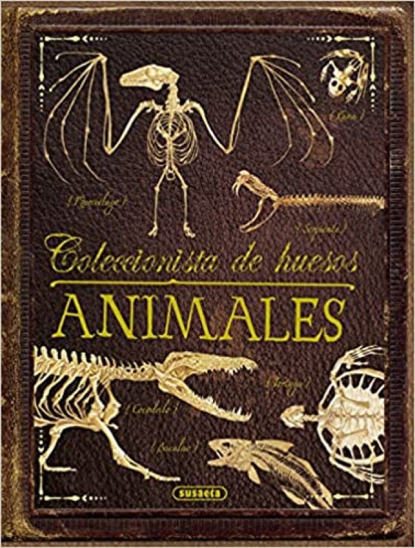 Animales. Coleccionista De Huesos Libro