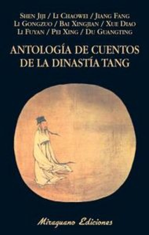 Antología De Cuentos La Dinastía Tang Libro