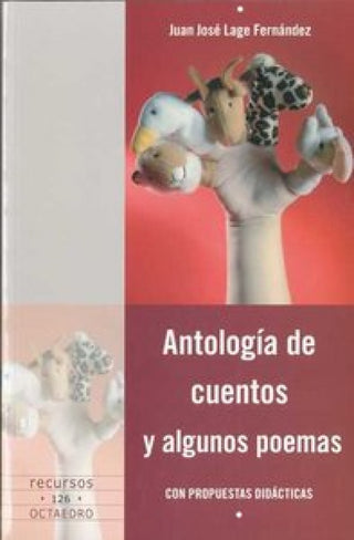 Antología De Cuentos Y Algunos Poemas Libro