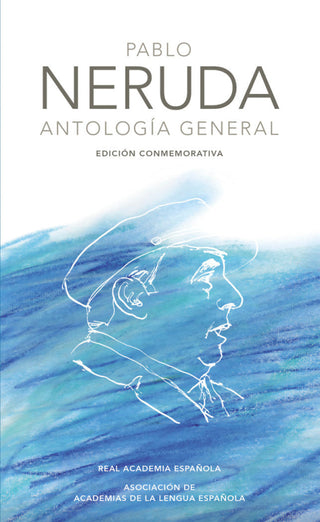 Antología General (Edición Conmemorativa De La Rae Y Asale) Libro