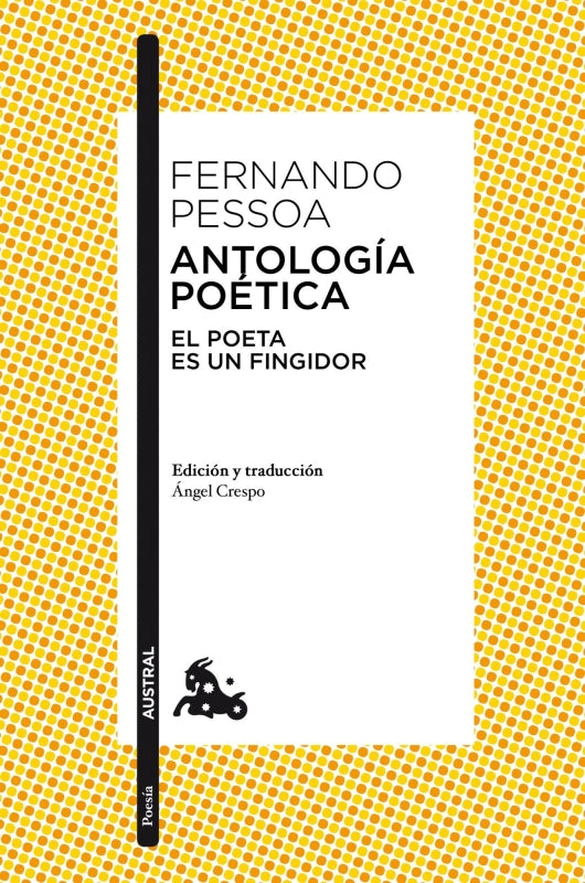Antologia Poética. El Poeta Es Un Fingidor Libro