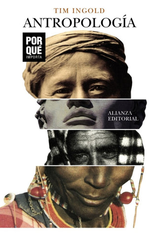 Antropología: ¿por Qué Importa Libro