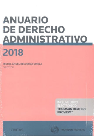 Anuario De Derecho Administrativo 2018 (Papel + E-Book) Libro