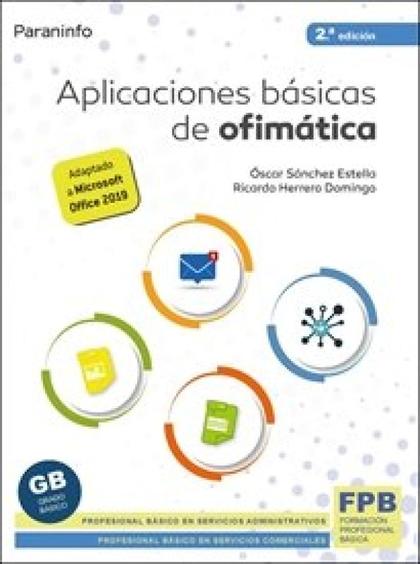 Aplicaciones Basicas De Ofimatica 2ª Edic Libro