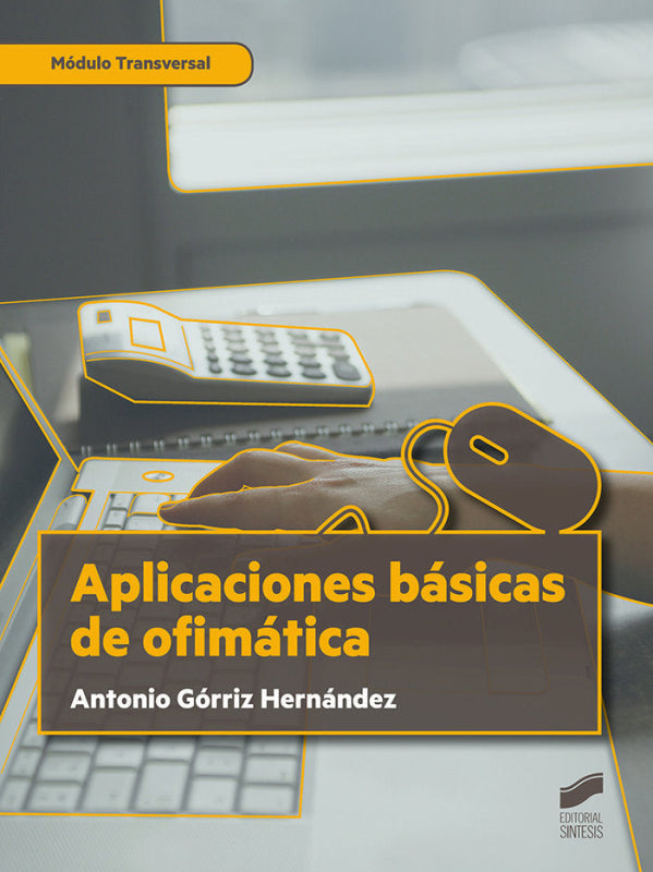 Aplicaciones Básicas De Ofimática Libro