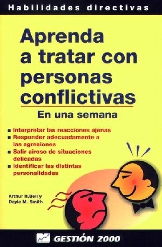 Aprenda A Tratar Con Personas Conflictivas Libro