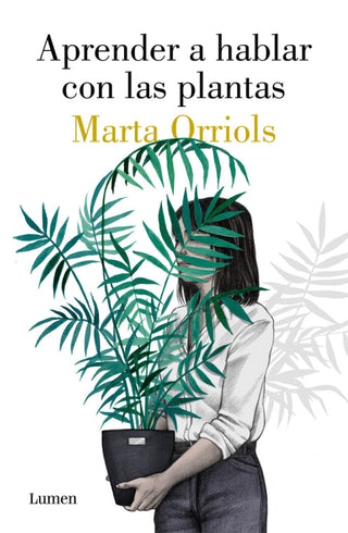 Aprender A Hablar Con Las Plantas Libro