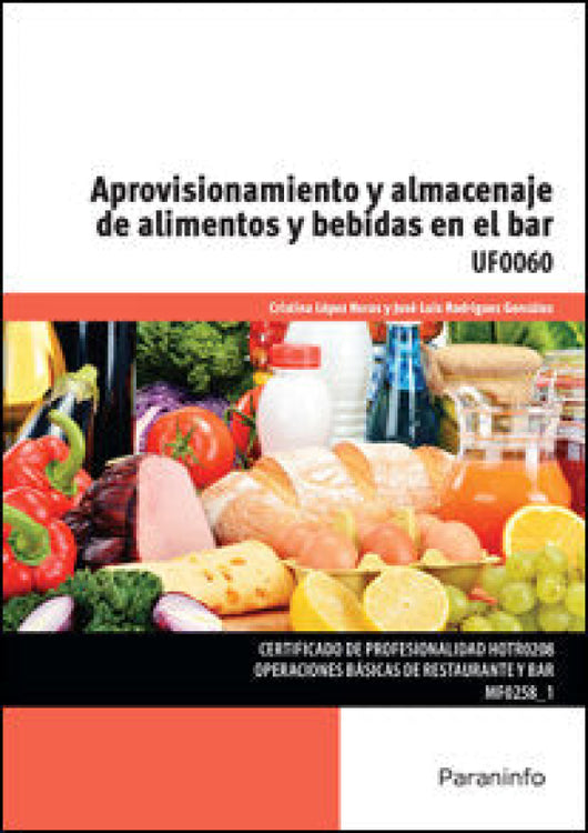 Aprovisionamiento Y Almacenaje De Alimentos Bebidas En El Bar Libro