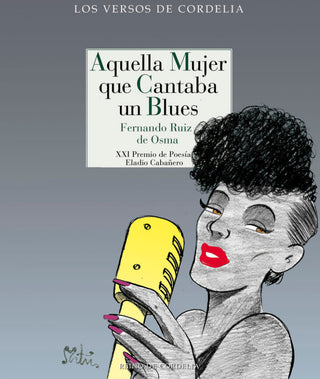 Aquella Mujer Que Cantaba Un Blues Libro