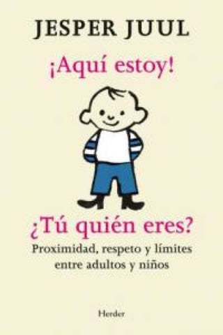 ¡aquí Estoy! ¿tú Quién Eres Libro