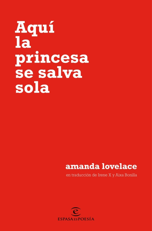 Aquí La Princesa Se Salva Sola Libro