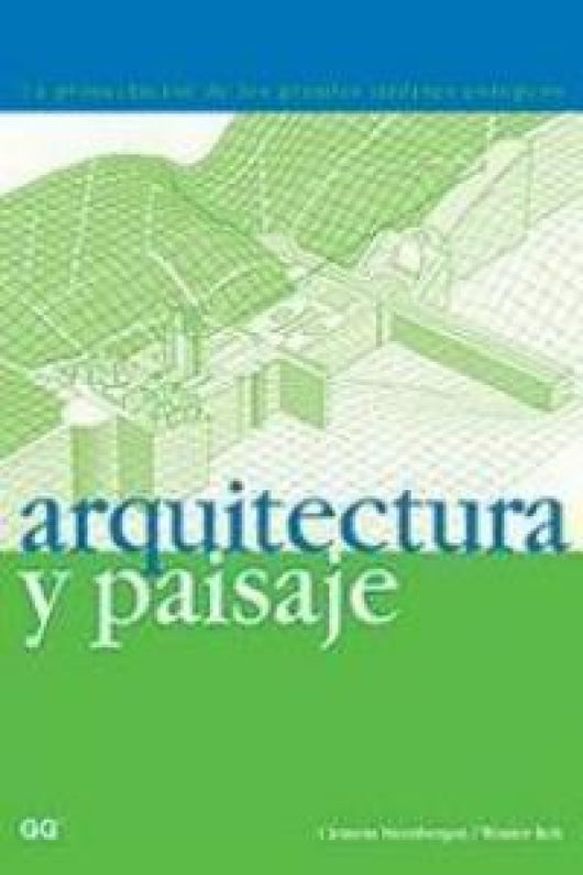 Arquitectura Y Paisaje Libro