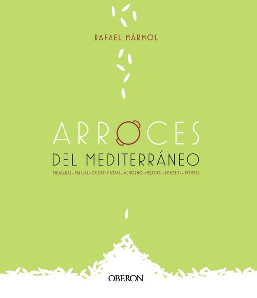 Arroces Del Mediterráneo Libro