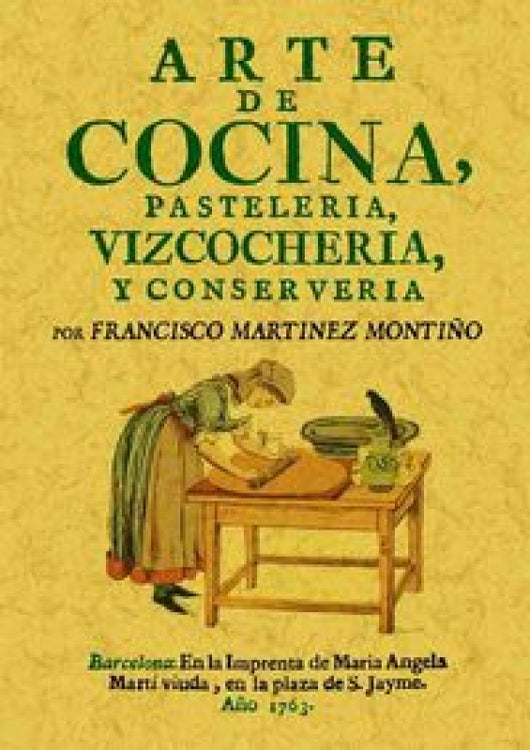 Arte De Cocina Pastelería Vizcochería Y Conservería Libro