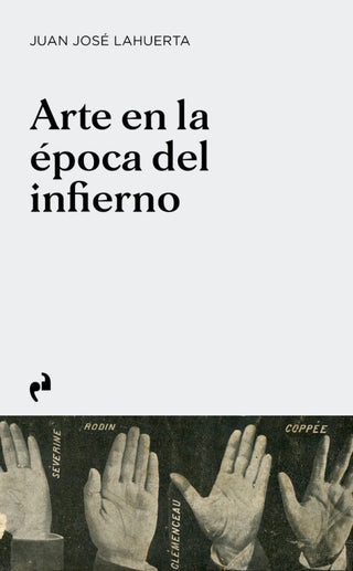 Arte En La Epoca Del Infierno Libro