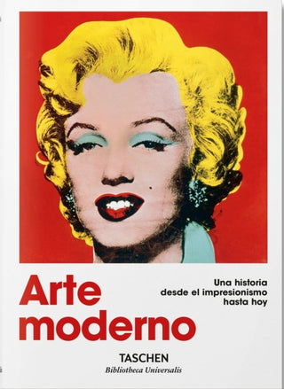 Arte Moderno. Una Historia Desde El Impresionismo Hasta Hoy Libro