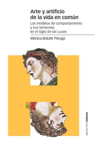 Arte Y Artificio De La Vida En Común Libro