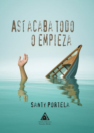 Así Acaba Todo O Empieza Libro