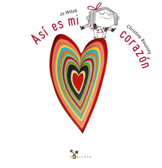 Así Es Mi Corazón Libro