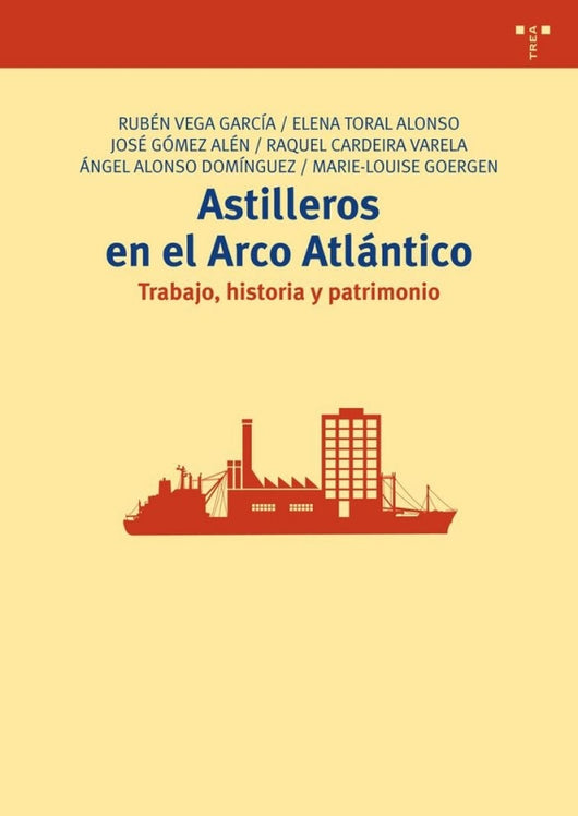 Astilleros En El Arco Atlántico Libro